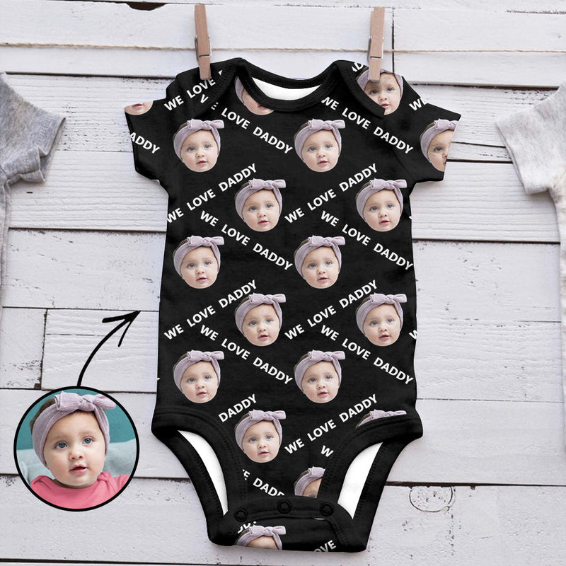 Custom Photo Baby Bodysuit We Love Daddy Father's Day Gifts