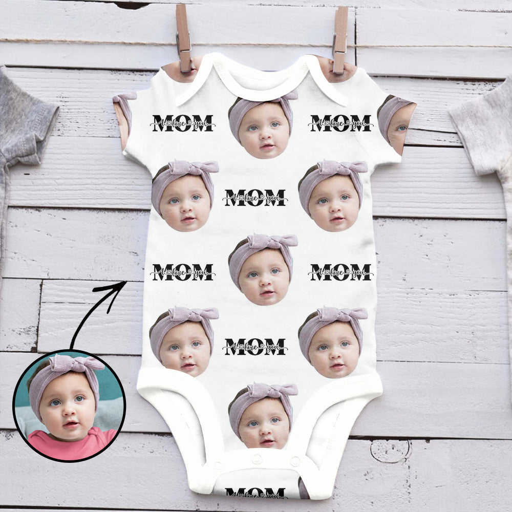 Custom Photo Baby Bodysuit I Love You Mom Mother's Day Gifts