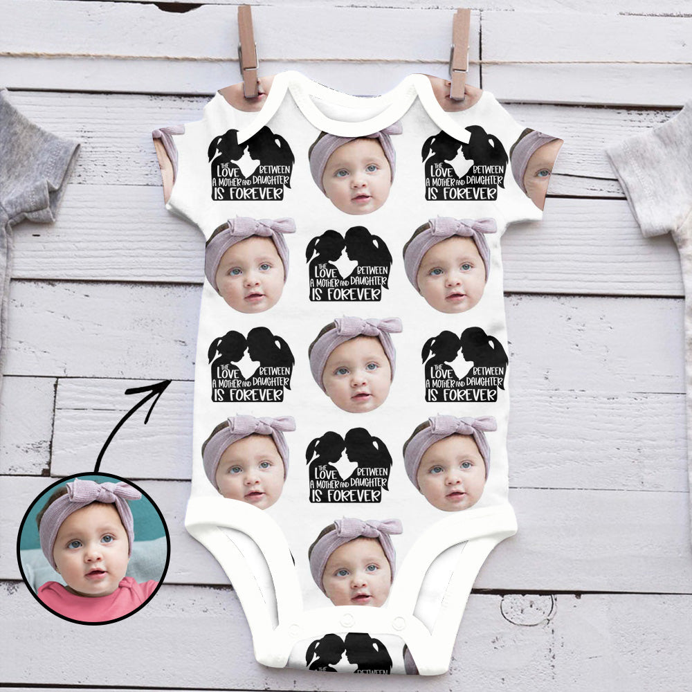 Custom Photo Baby Bodysuit The Love Between A Mother And A Daughter Is Forever Mother's Day Gifts