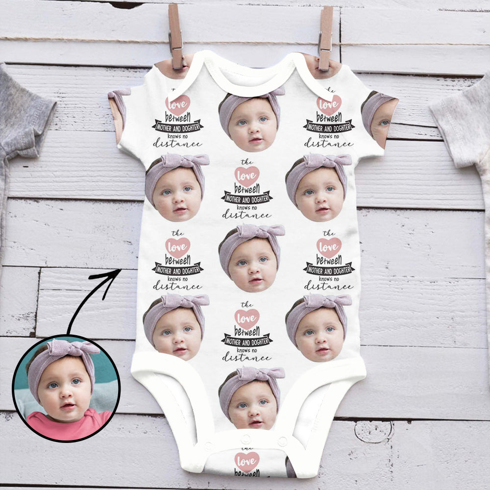 Custom Photo Baby Bodysuit The Love Between A Mother And A Daughter Is Forever Mother's Day Gifts